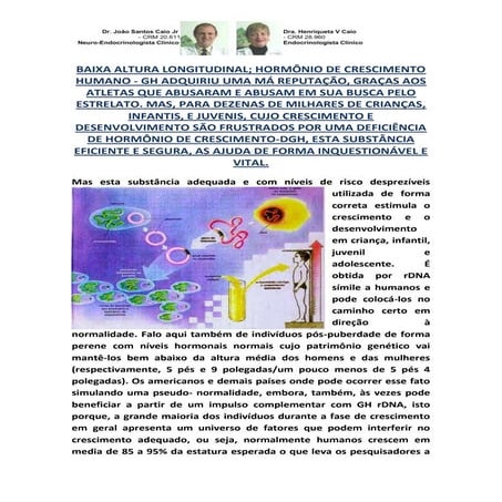 BAIXA ESTATURA E CRESCIMENTO LINEAR: UM LADO POSITIVO PARA O GH HUMANO