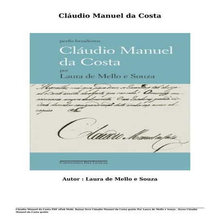 Baixar livro cláudio manuel da costa grátis por laura de mello e souza ...