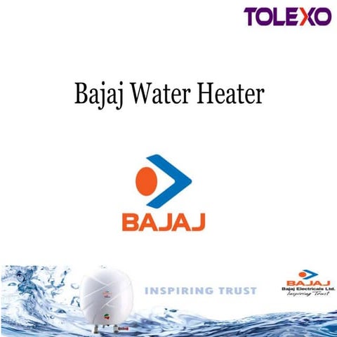 Bajaj water heater PPTX