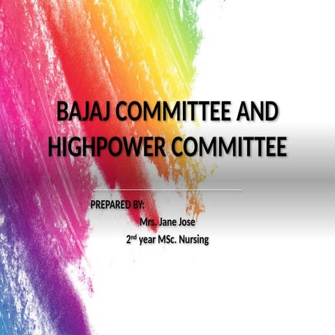 Bajaj Committee and High-power Committee .pptx