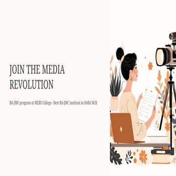 Best BA-JMC Institute in Delhi NCR | MERI Offers a GGSIPU-Affiliated BA in Jo...
