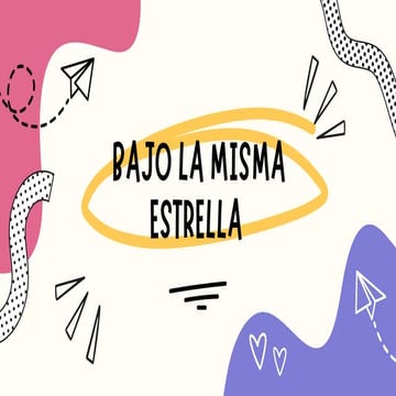 Bajo la misma estrella | PPTX
