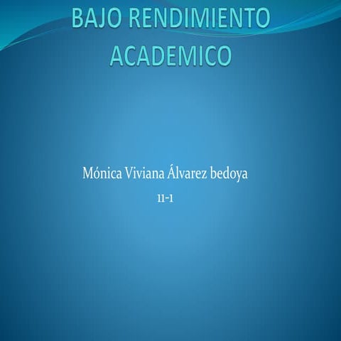 Bajo rendimiento academico