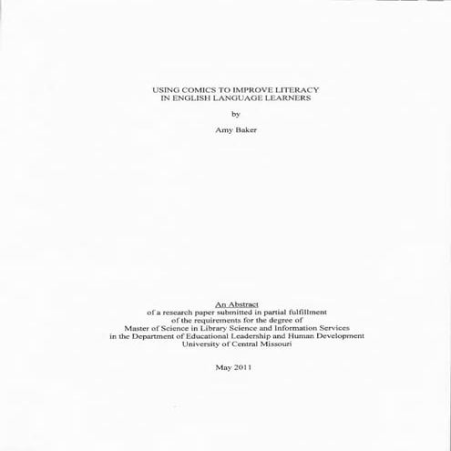 USING COMICS TO IMPROVE LITERACY IN ENGLISH LANGUAGE LEARNERS BY AMY BAKER