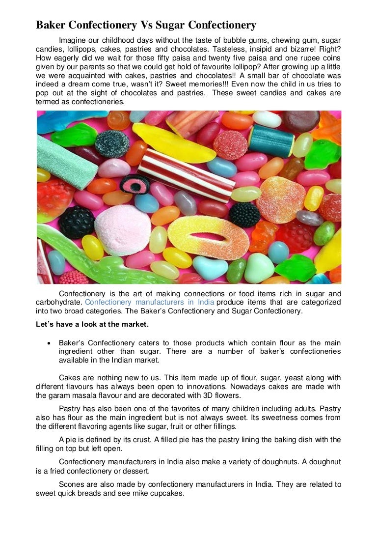 Baker Confectionery Vs Sugar Confectionery