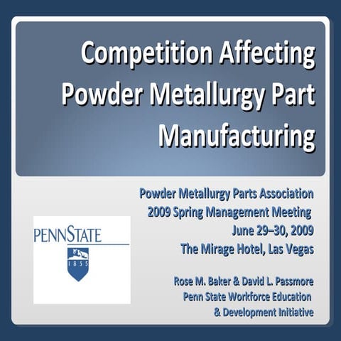 Competition Affecting Powder Metallurgy Part Manufacturing