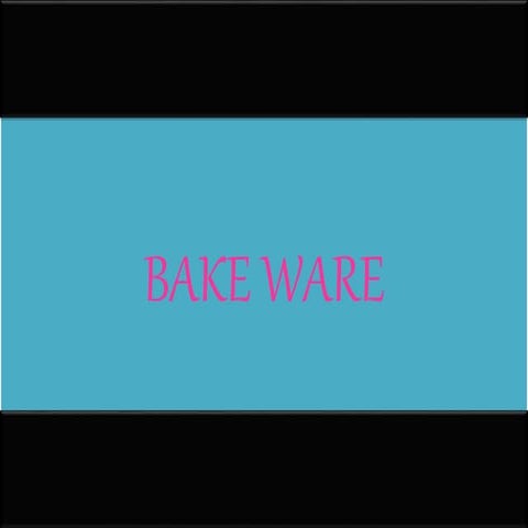 BAKE WARES PRESENTATION ( PAULINE MAE T. JO ) 2
