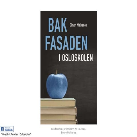 Bak fasaden i Osloskolen foredrag BI 28102016
