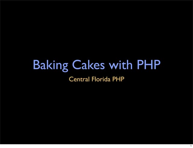 Baking Cakes With Php