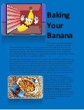 Baking your banana