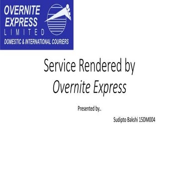 Bakshi (overnite express)