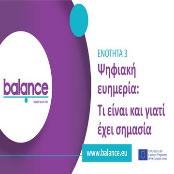 Balance - Module 3 Digital wellbeing - GR.pptx