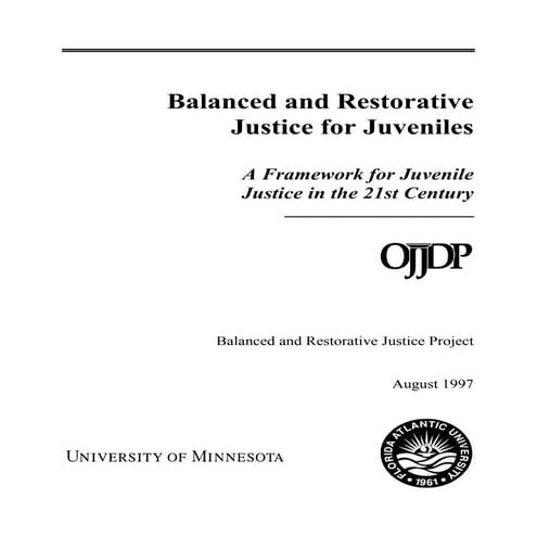 Balanced and restorative justice for juveniles