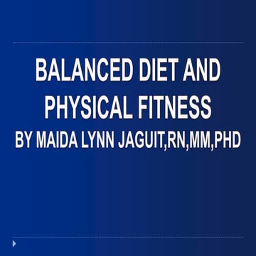 Balanced diet and physical fitness