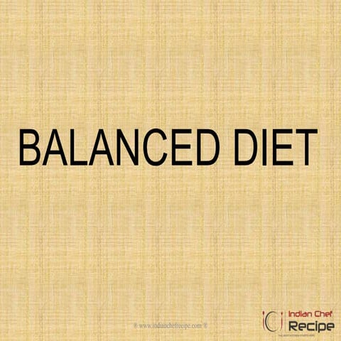 Balanced diet by indianchefrecipe @ www.indianchefrecipe.com