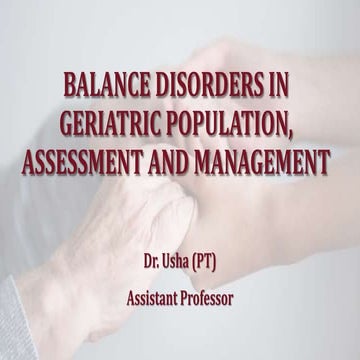 Balance disorders in geriatric population, assessment and management