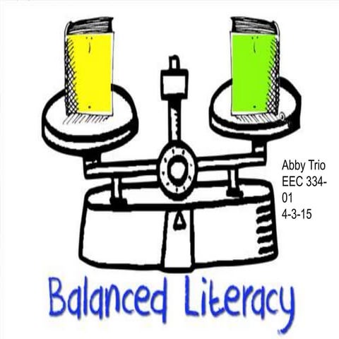 Balanced literacy