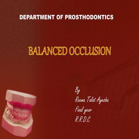 Balanced occlusion - Prosthodontics