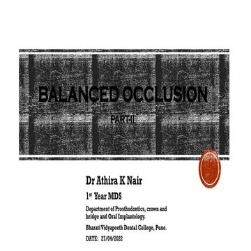 BALANCED OCCLUSION in teeth  - part 2.pptx