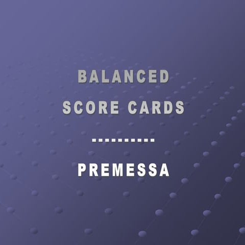 Balanced Scorecards