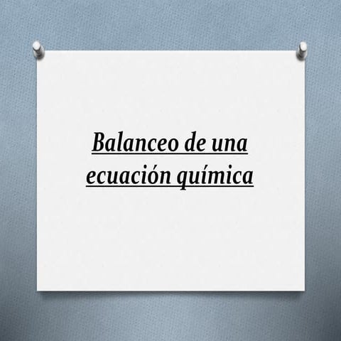 Balanceo de una ecuación química