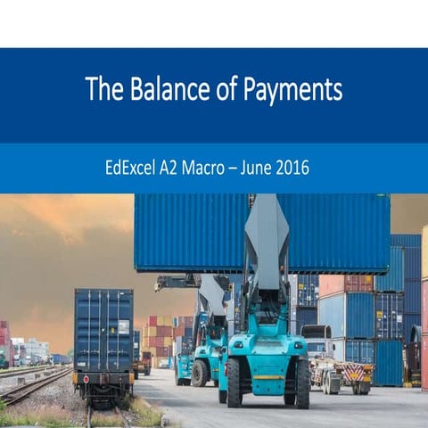 A2 Macroeconomics - Revision on the Balance of Payments