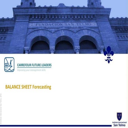 Balance sheet forecasting