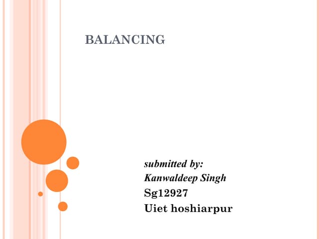Balancing requirement according to iso 1940 | PPTX