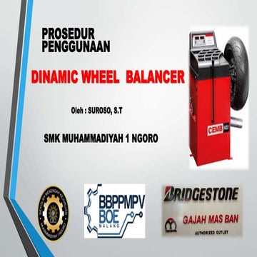 dinamic wheel balancer roda Teknik kendaraan ringan otomotif | PPT