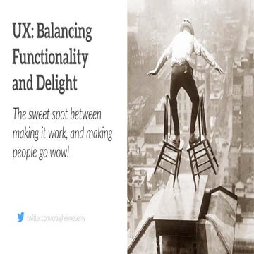 UX: Balancing Functionality and Delight