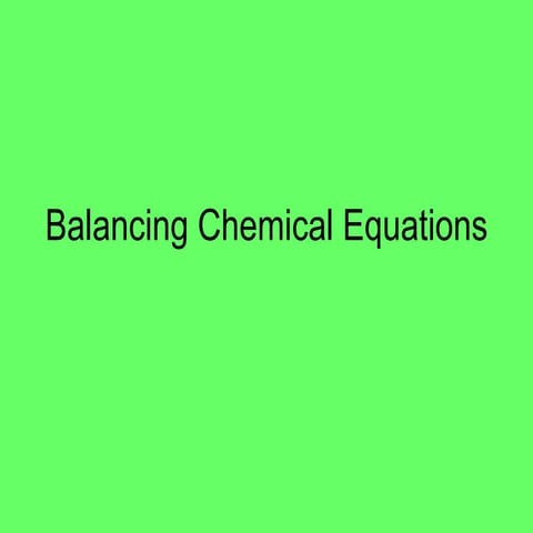 Balancing chemical equations