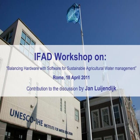 UNESCO-IHE - Contribution to the discussion