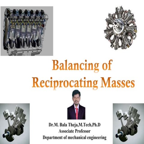 Balancing of Reciprocating masses.pptx