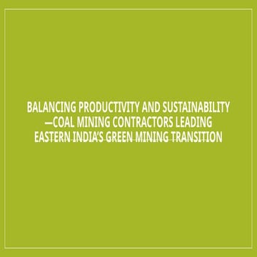 Mining Practices Reclamation Of Land And Mine Closure.pptx