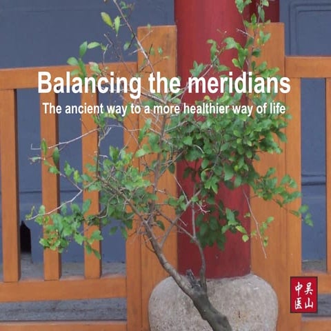 Balancing the meridians