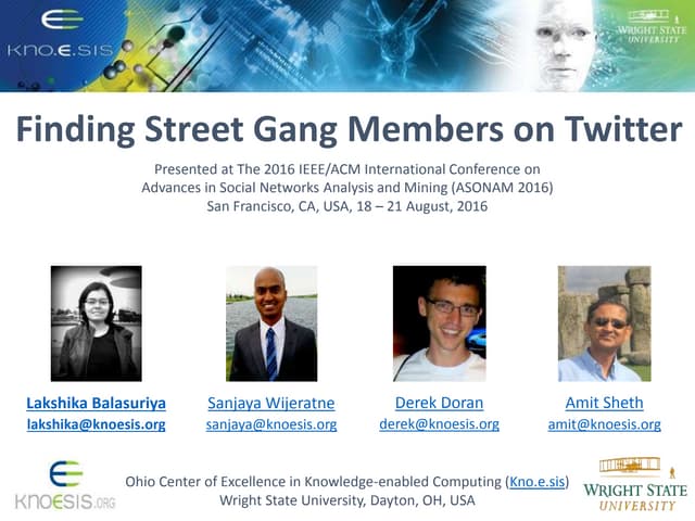 Finding Street Gang Members on Twitter