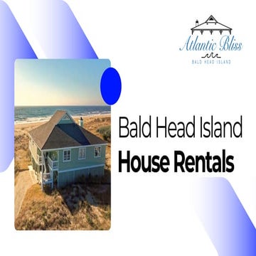 Bald Head Island House Rentals - Atlantic Bliss.pdf