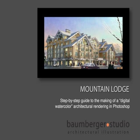 Making of: Mountain Lodge
