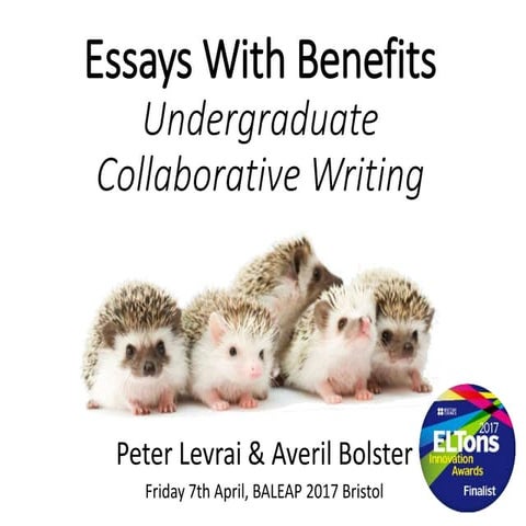 Baleap 2017 - essays with benefits