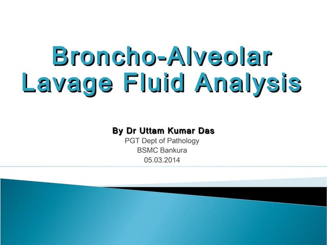Bronchoalveolar lavage | PPTX