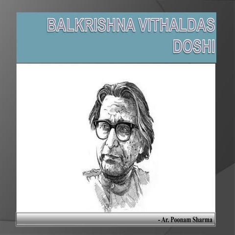Balkrishna vithaldas doshi