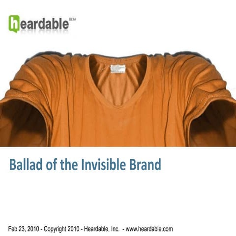 Ballad Of The Invisible Brand