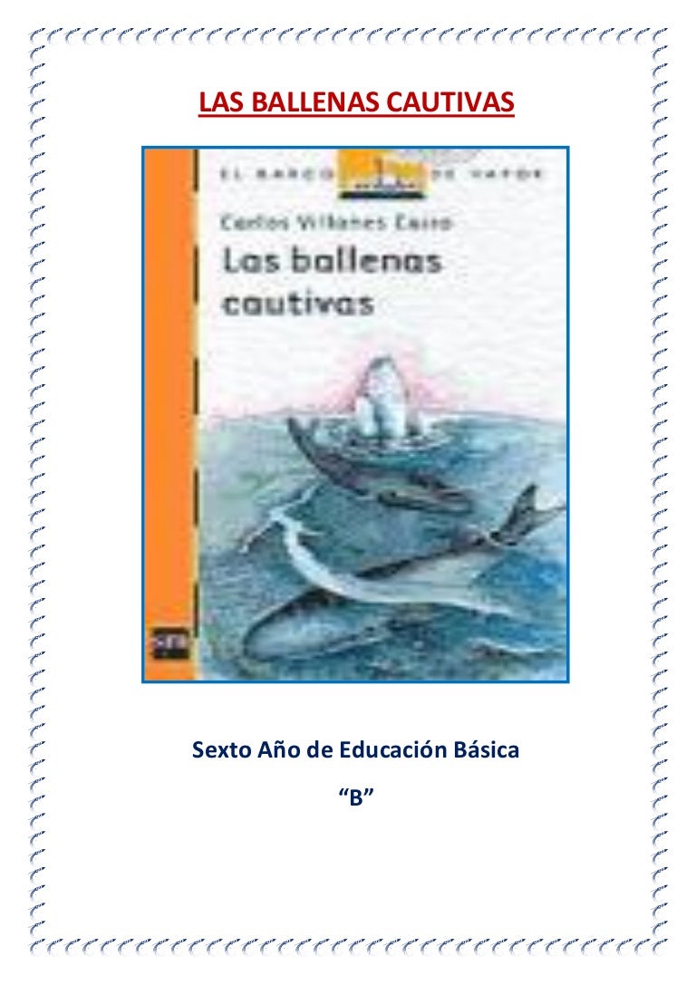 Ballenas Cautivas