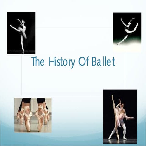 Ballet history1 | PPT