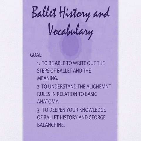 Ballet history and vocabulary