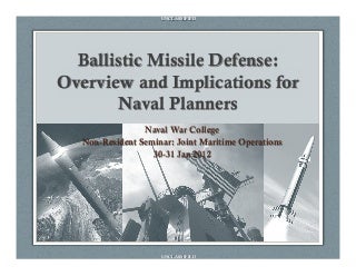 Ballistic missile defense_overview_for_nwc_jmo_final-ver1-3_24_jan2012-u