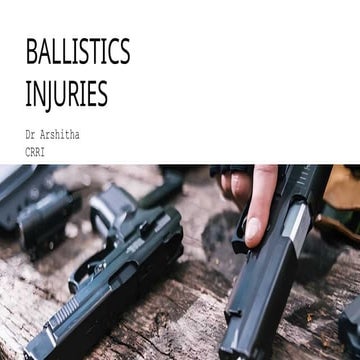 Comprehensive Overview of Ballistic Injuries: Types, Effects, and ...
