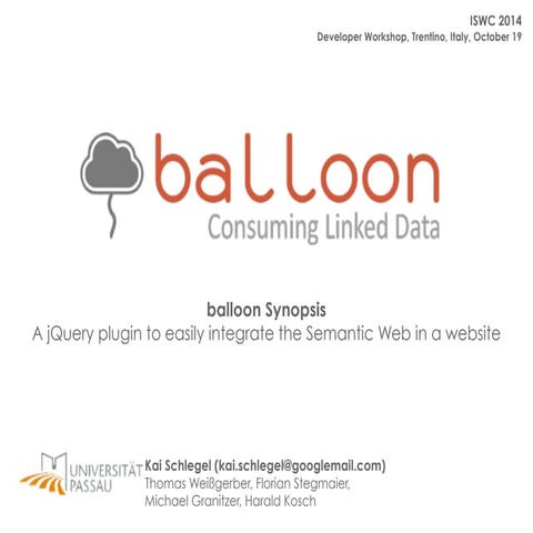 balloon Synopsis at ISWC 2014 Developer Worksop