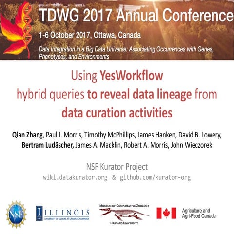 Using YesWorkflow hybrid queries to reveal data lineage from data curation ac...