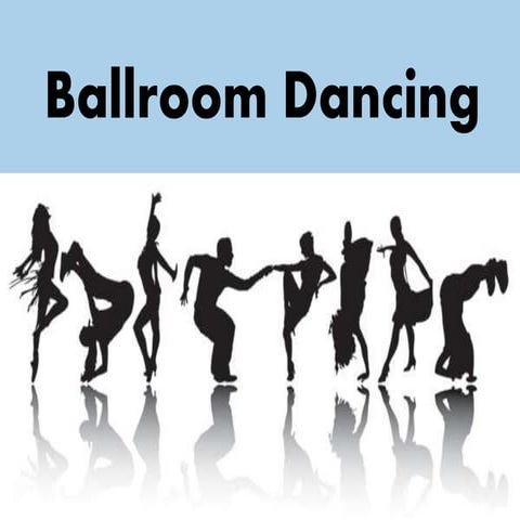 Ballroom Dancing (Waltz, Chachacha)